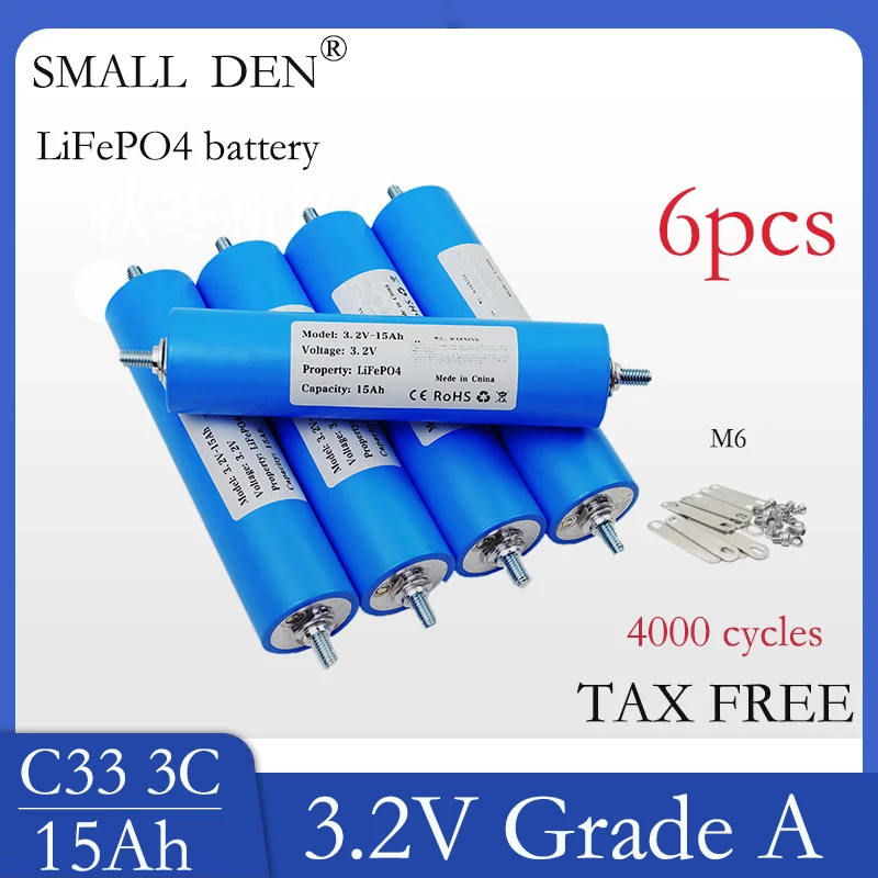 

6pcs 3.2V 15Ah LiFePO4 battery C33 lithium phosphate battery for 12V 24V motorcycle car motor modification inverter battery