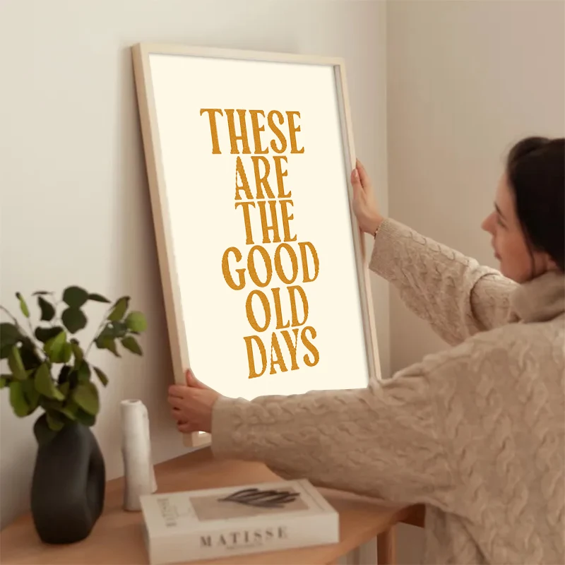 الرجعية النص المشارك "الهم هم الأيام القديمة الجيدة" اقتباسات إيجابية قماش اللوحة يطبع للمنزل ديكور غرفة المعيشة الجدار الديكور