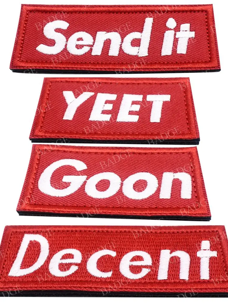 AliExpress Send It Yeet Goon Decent Embroidery Hook Loop Patch Funny Saying Backpack Bicycle Clothing Applique