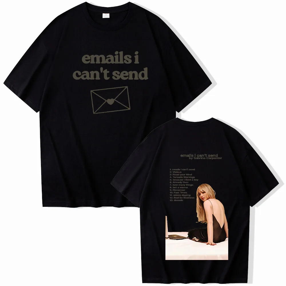 Emails I Can't Send Sabrina Carpenter  Short Sleeve T-shirt Harajuku O-neck Summer Casual Shirt