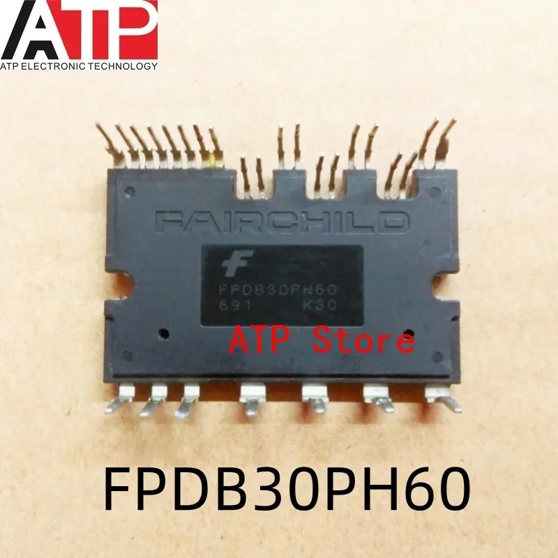 1 Piece FPDB60PH60B FPDB30PH60B FPDB40PH60B FPDB30PH60 FPDB50PH60 NEW IPM MODULE 600V Motor Driver