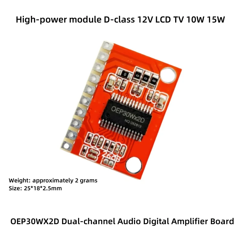 

OEP30WX2D Dual Channel Audio Digital Power Amplifier Board High Power Class D Module-12V Compatible-10W/15W Amplifier Board for