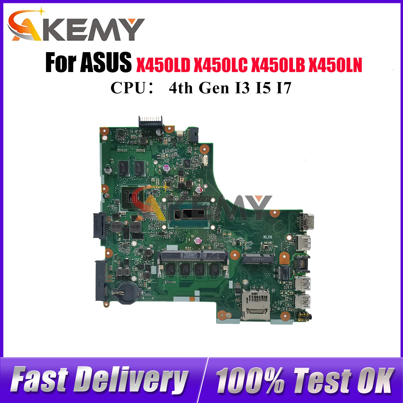 

X450LD Laptop Motherboard For ASUS R409L X450LB W418L VM480L Y481L X450L X450LN K450L R412L X450LD X450LC Mainboard I3 I5 I7 CPU