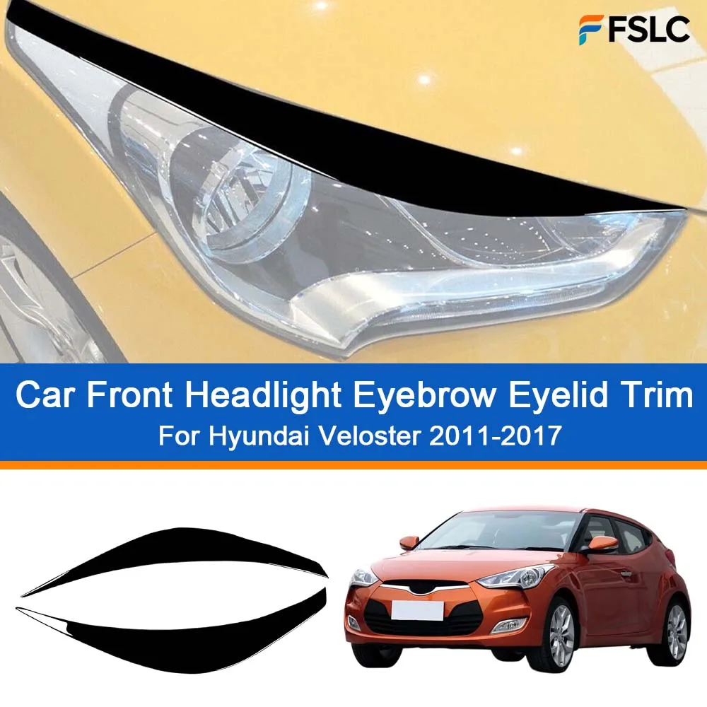 car-decoration-car-front-headlight-eyebrow-eyelid-trim-for-hyundai-veloster-2011-2017-cars-accessories-styling-upgrade