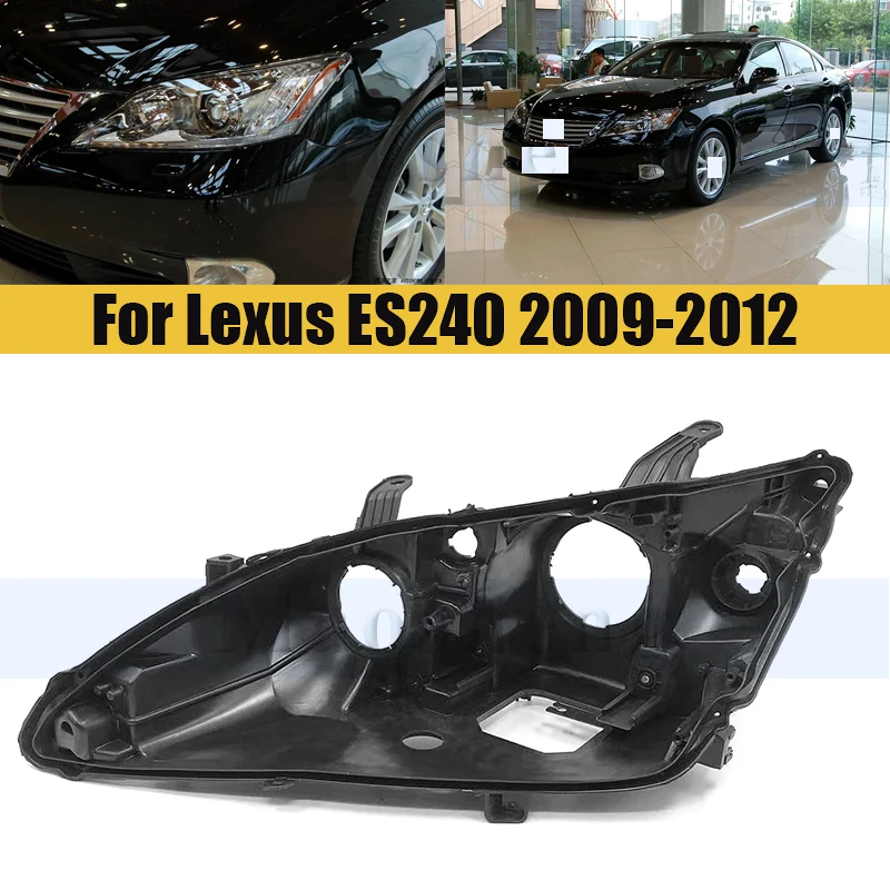 

Базовая крышка передней фары для Lexus ES240 2009-2012, задняя крышка фары, задний корпус, нижняя защитная оболочка