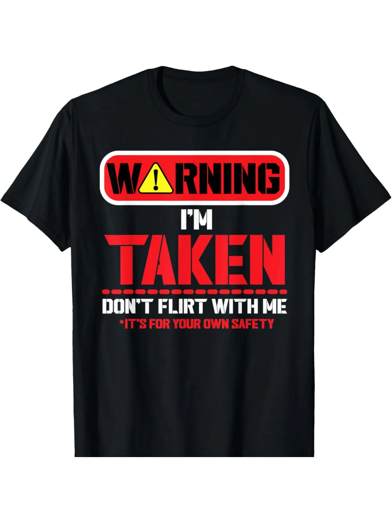

Хлопковая футболка Humorous «Warning I'm Taken» для мужчин — жирный красный и черный дизайн, удобная футболка с круглым вырезом и Messag Anti-Flirt