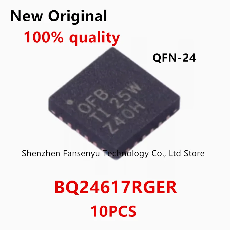 

(10piece) 100% New BQ24617RGER BQ24617 OFB QFN-24 Chipset