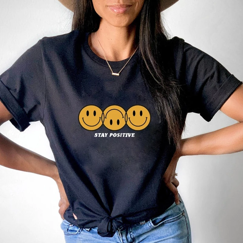 Stay Positive Smile Face T-shirt funny Women Short Sleeve Positivity Happy Face inspirational Tshirt