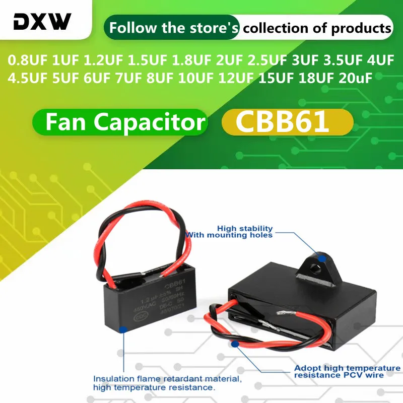 

CBB61 Fan Capacitor 0.8 1 1.2 1.5 1.8 2 2.5 3 3.5 4 4.5 5 6 7 8 10 12 15 18 20uF Ceiling Fan Motor Running Rectangle Capacitor