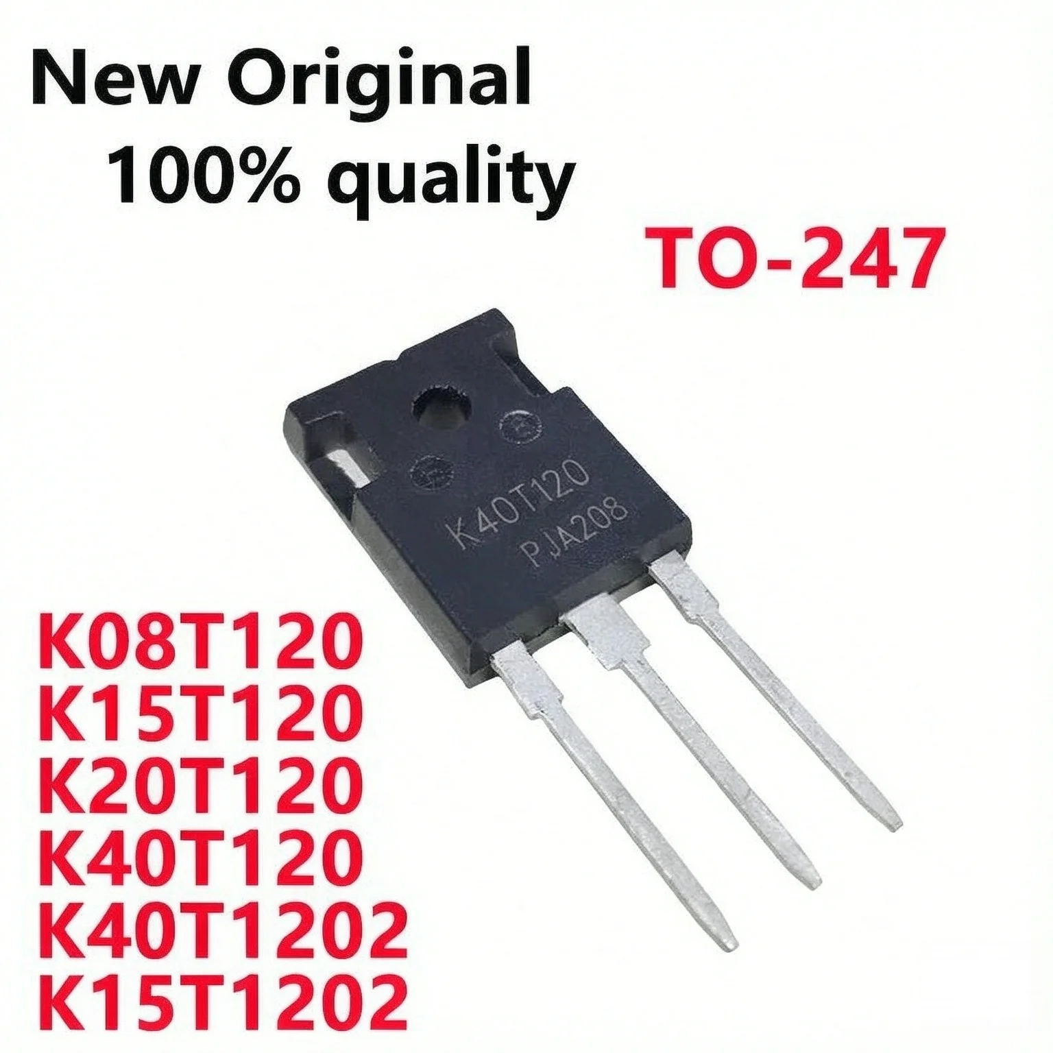5/piece New K08T120 IKW08N120T K15T120 IKW15T120 K20T120 IKW20N120T K40T120 IKW40N120T K40T1202 IKW40N120T2 K15T1202 TO-247 IGBT