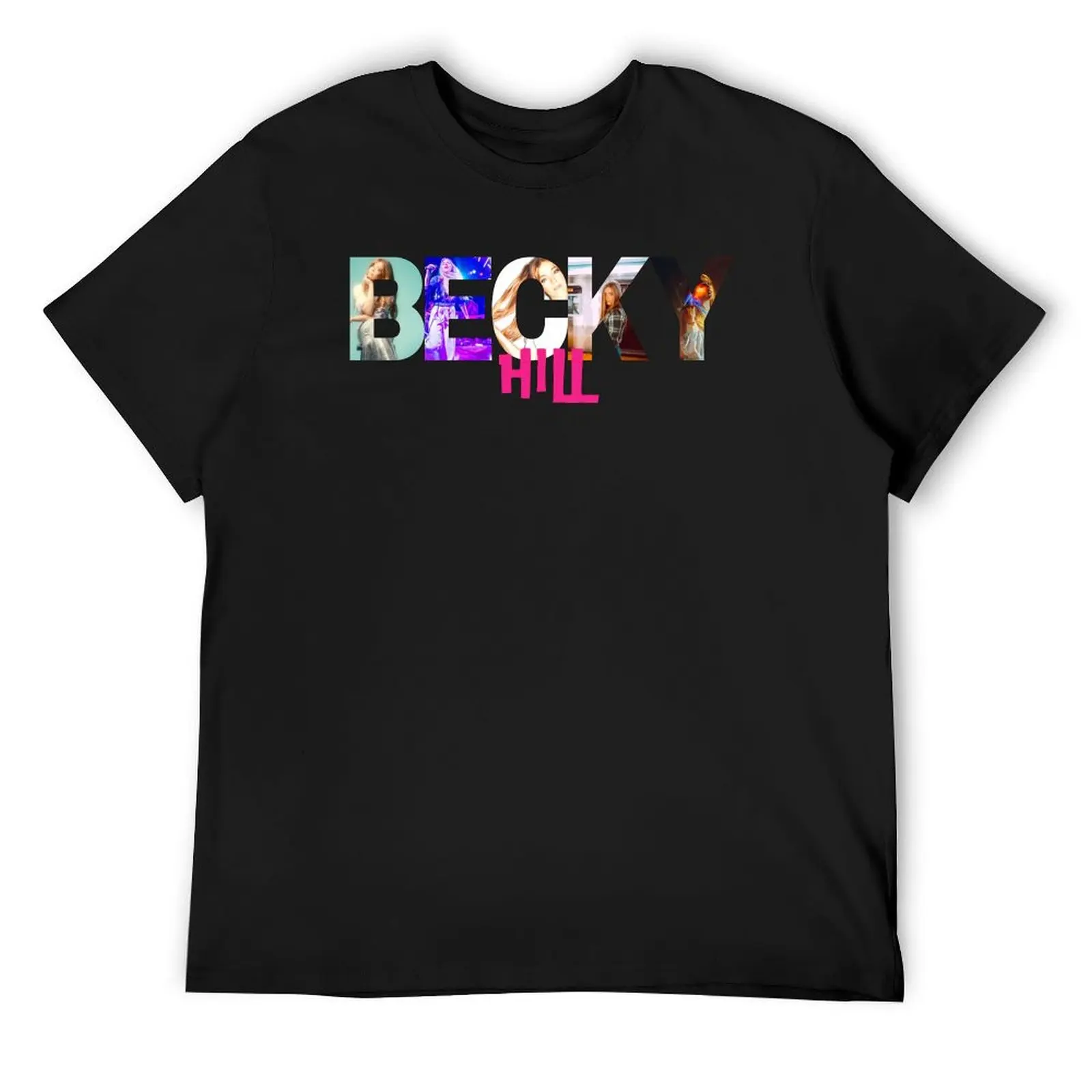 

becky hill classic t shirt sticker T-Shirt anime t shirts vintage clothes graphic t shirt vintage Men's shirts