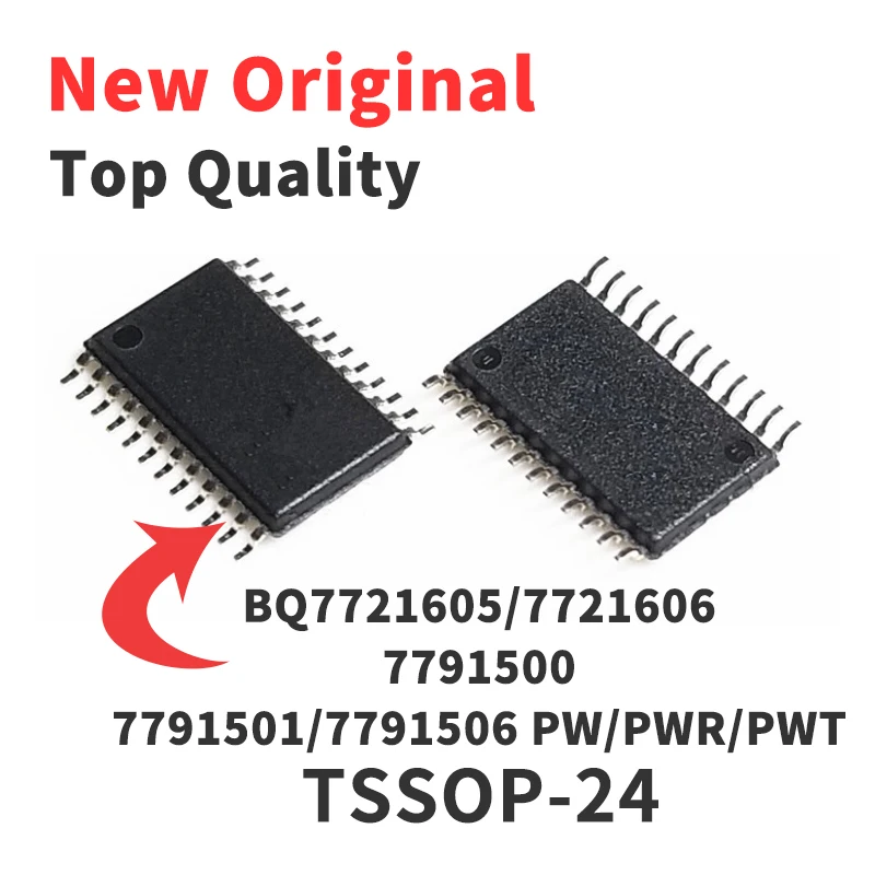 1 Piece BQ7791501PWR BQ7791500PWR BQ7721606PWR BQ7721605PWR BQ7791506PWR TSSOP-24 Chip IC New Original