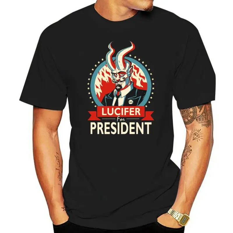 

Lucifer For President Satan Devil Printed Men T-shirt Summer Stylish Clothing Black Top T Shirts Cotton Tee Shirt