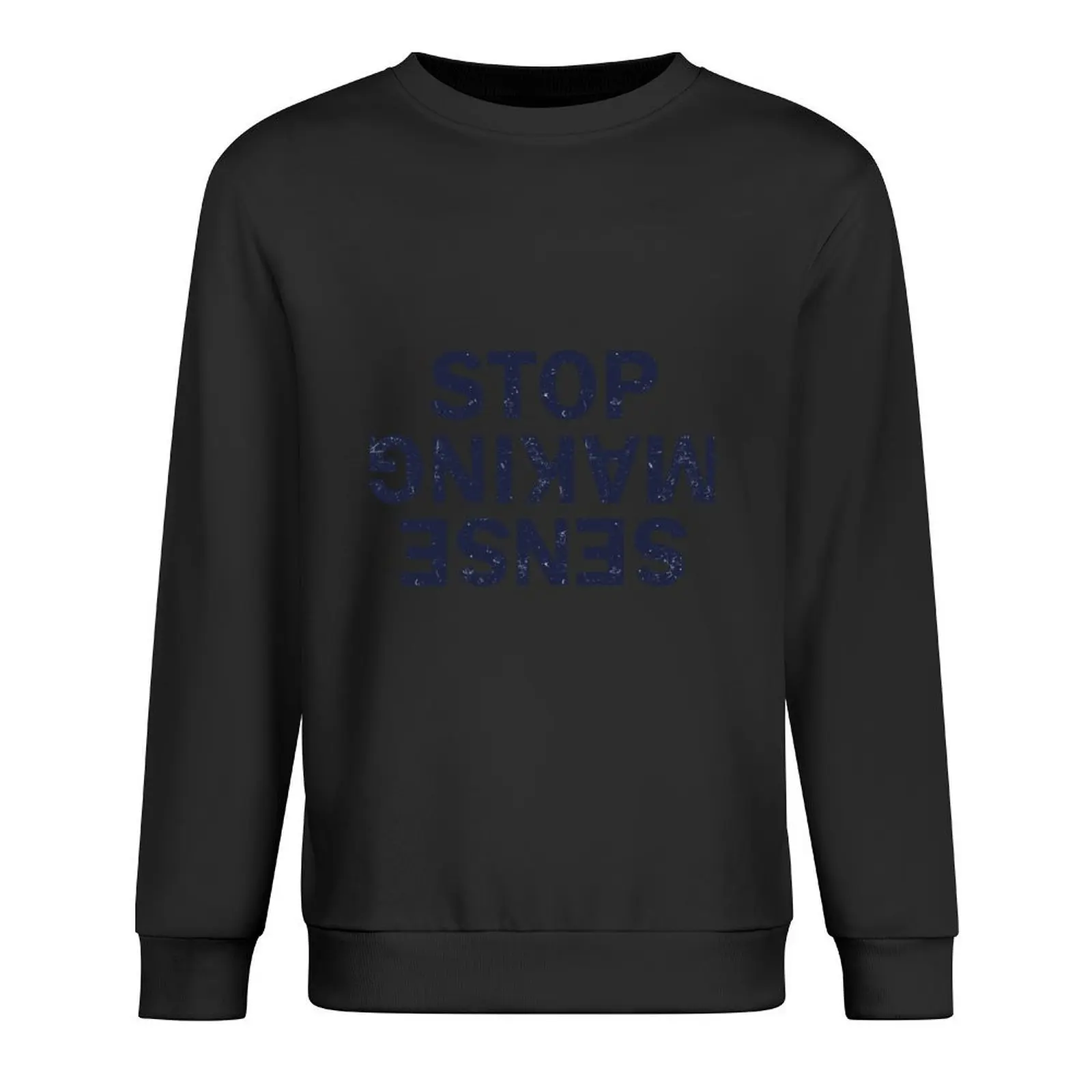 

Stop Making Sense Pullover male clothes men's sweat-shirt set autumn men's sweat-shirt sweatshirt men