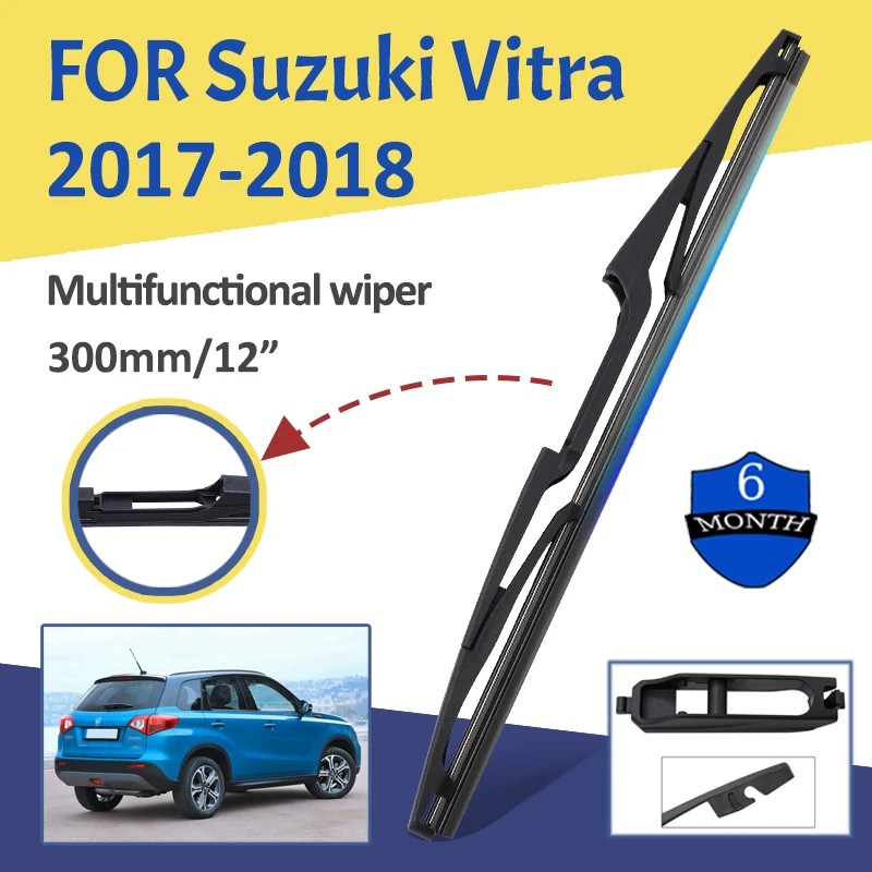 

12" Car Rear Windshield Soft Rubber Wiper HD Quiet Automotive Wiper Car Accessories For Suzuki Vitra 2017-2018