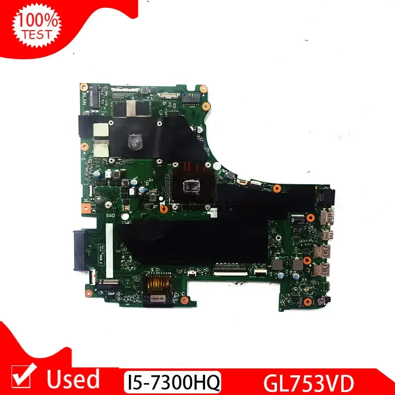 

Используется для Asus GL753 GL753V GL753VD материнская плата для ноутбука I5 I5-7300HQ ЦП