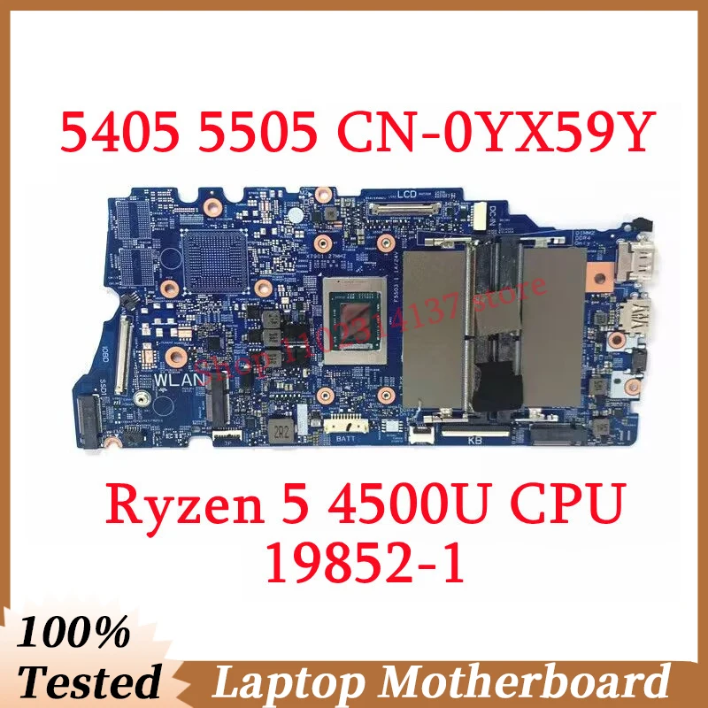 

For Dell 5405 5505 CN-0YX59Y 0YX59Y YX59Y With Ryzen 5 4500U CPU Mainboard 19852-1 Laptop Motherboard 100% Tested Working Well