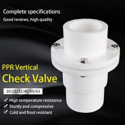 Válvula de retenção vertical PPR, acessórios para tubos de água, adaptador unidirecional de plástico, acessórios para renovação doméstica, 20mm, 25mm, 32mm, 40mm, 50mm, 63mm