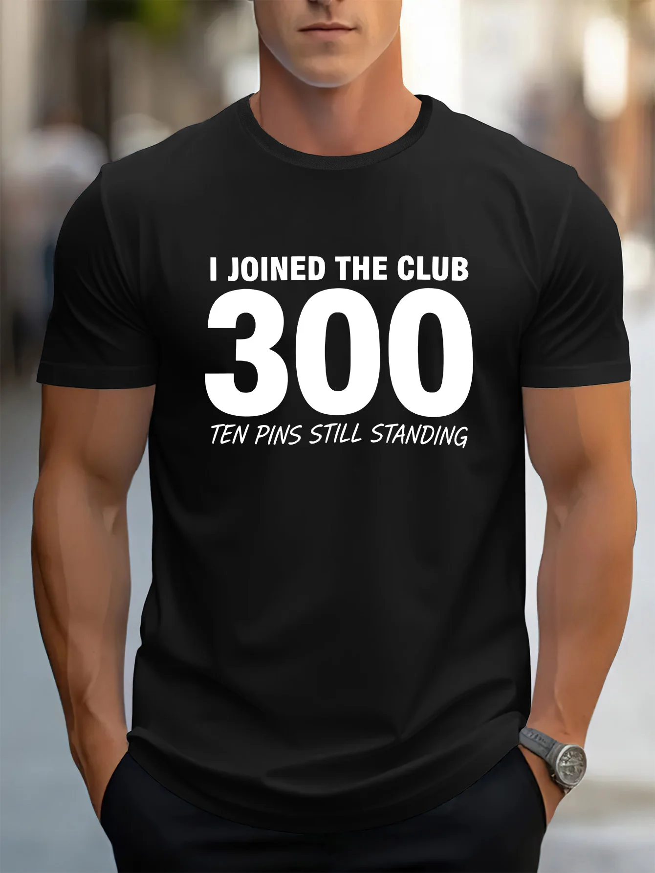 Men White Crew Neck Tee Bold Text 300 I Joined The Club Ten Pins Still Standing Bowling Perfect Game Sport Fan Cotton Tops