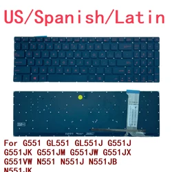 US Spanish Latin Backlit Keyboard For ASUS G551 GL551 GL551J G551J G551JK G551JM G551JW G551JX G551VW N551 N551J N551JB N551JK