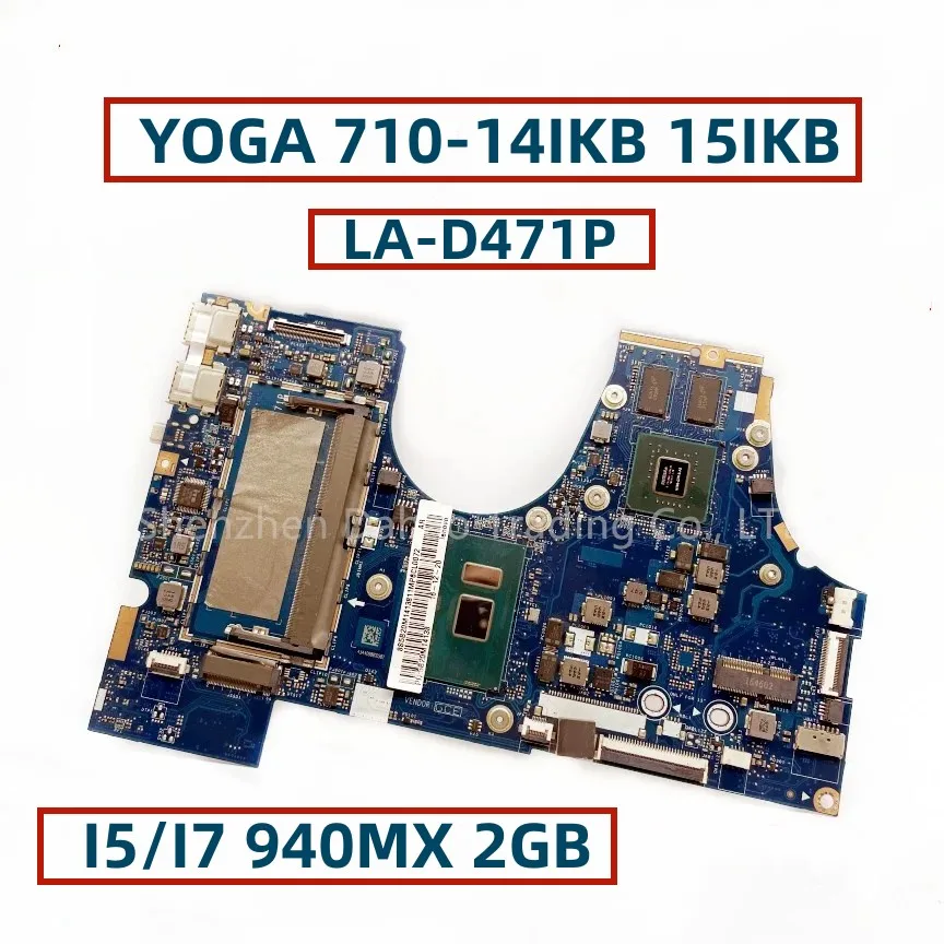 

BIUY2_Y3 LA-D471P For Lenovo Yoga 710-15IKB 710-15ISK YOGA710-14IKB Laptop Motherboard With I5-7200U I7-7500U 940MX 2GB GPU