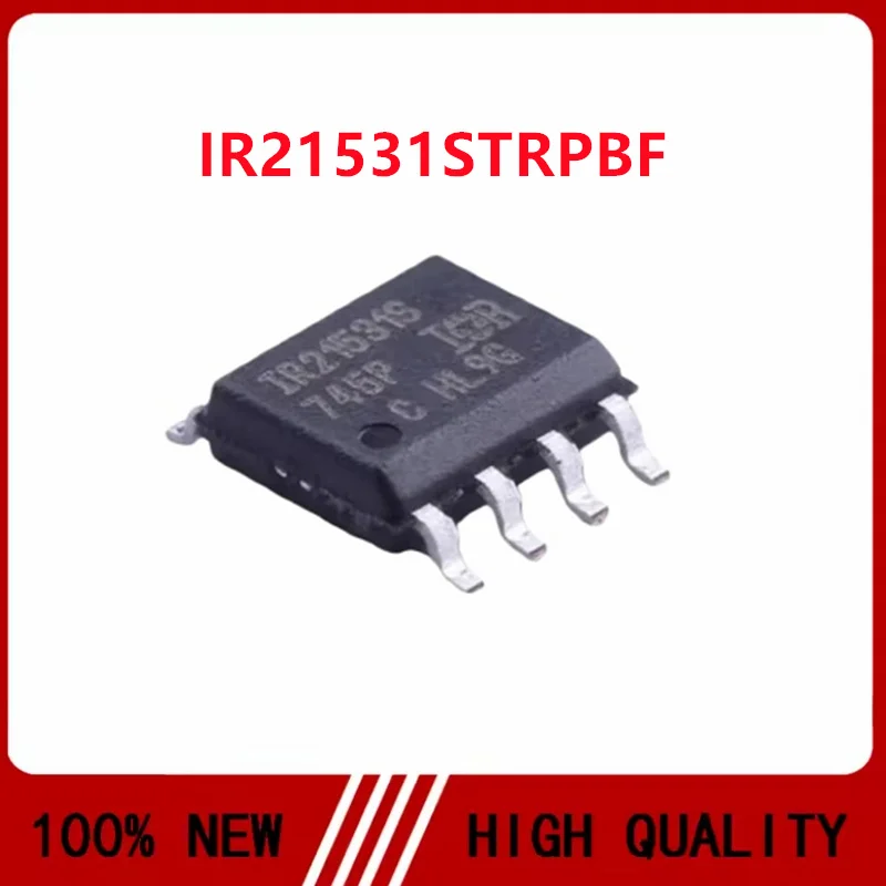 5PCS/LOT IR21531S IR21531STRPBF IR21531STR SOP8 Integrated circuit IC chip