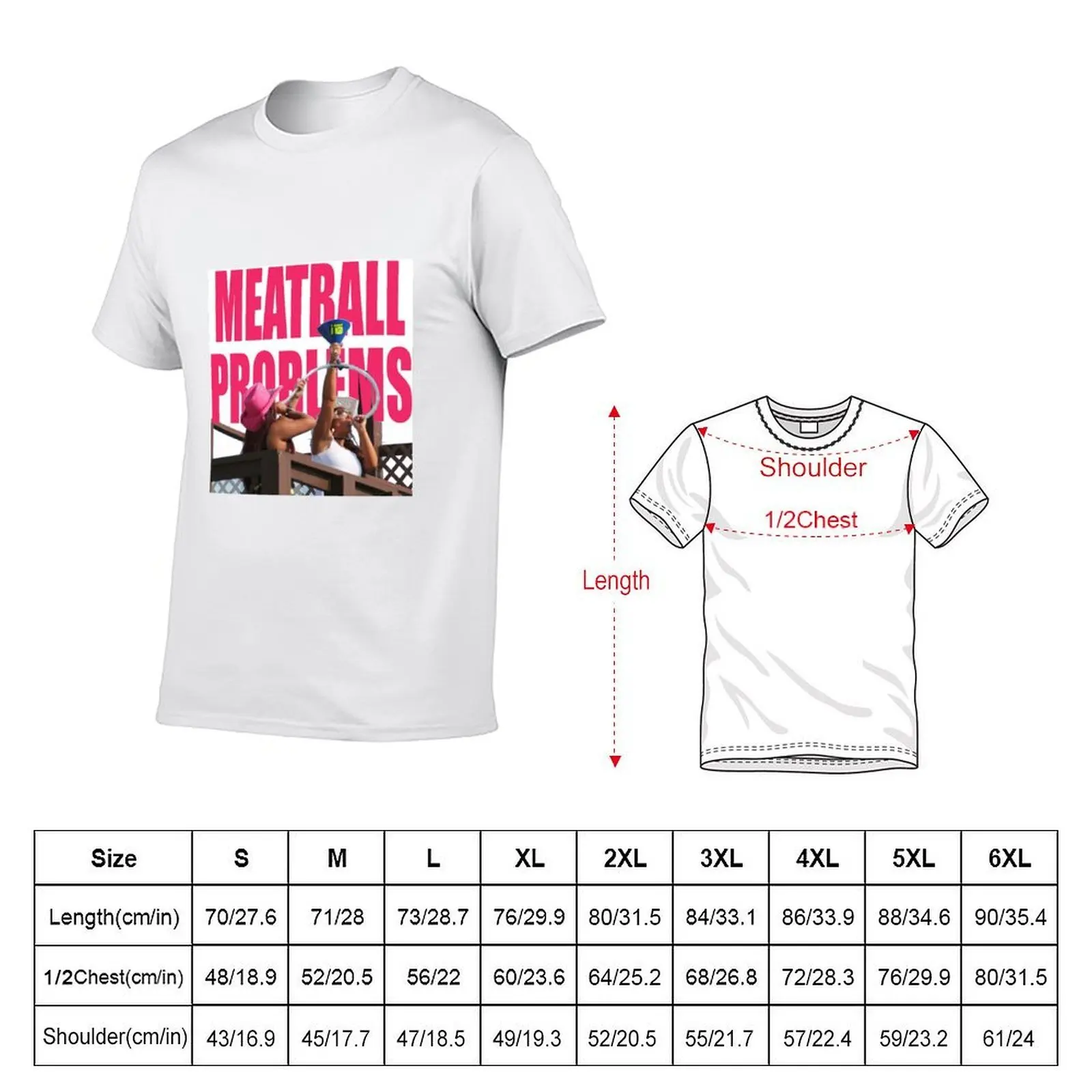 Meatball problems T-Shirt clothes graphic shirts black t shirts for men