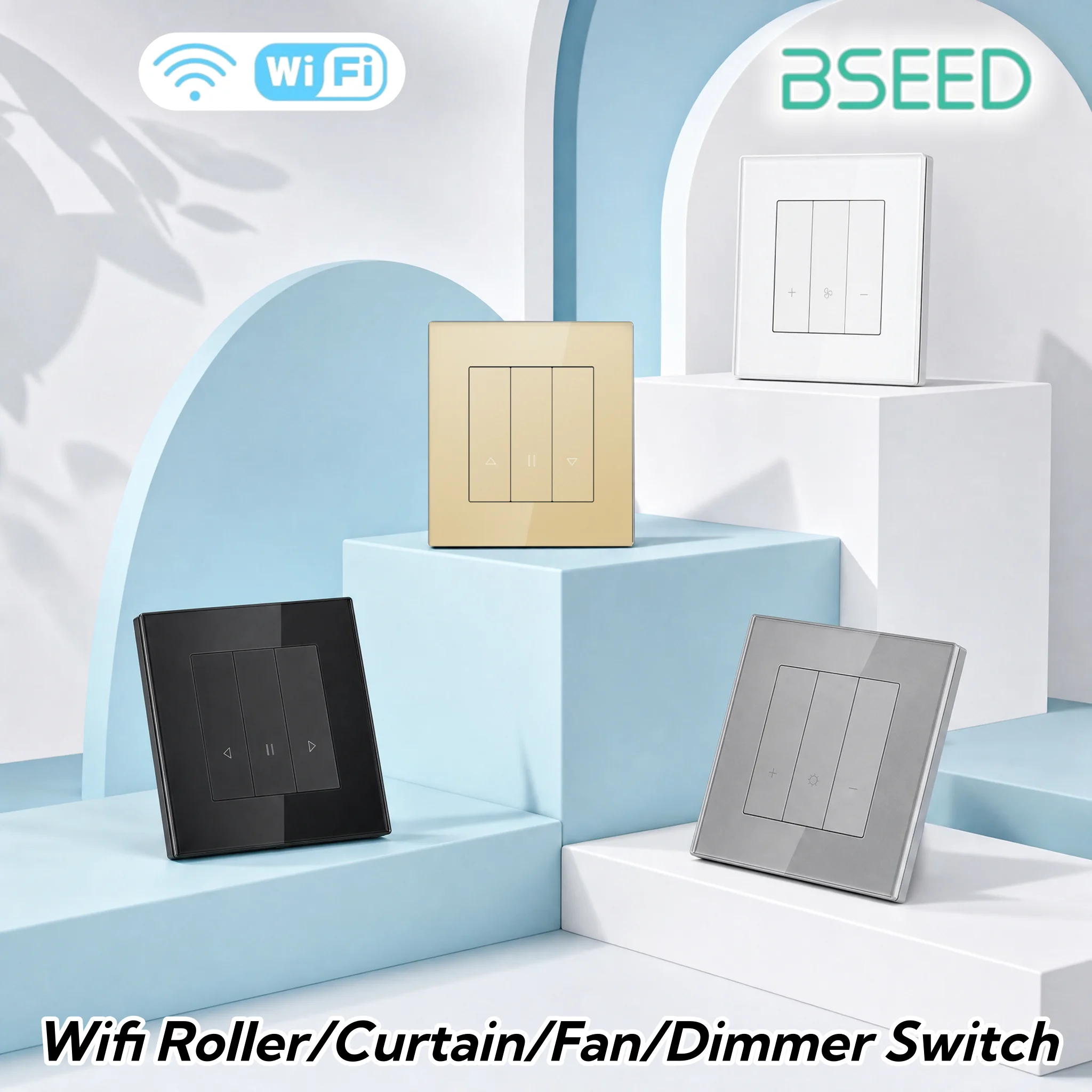 BSEED Wifi Blind Curtain Fan Speed Switches Click Buttons Dimmer Switch For Tuya Smart Life App Google Home Alice Alexa