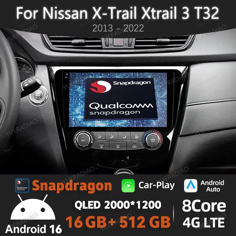 Android 16 Car Radio For Nissan X-Trail Xtrail X - Trail 3 T32 2013 - 2022 QLED Multimedia Stereo Video Player BT Qualcomm 2DIN