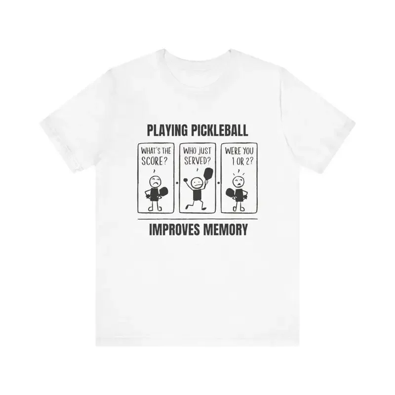 Playing Pickleball Improves Memory T Shirt Funny Shir
