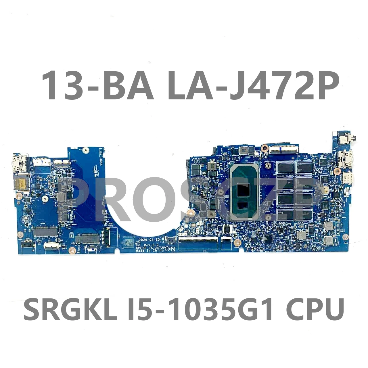 

GPC30 LA-J472P With SRGKL I5-1035G1 CPU High Quality Mainboard For HP Envy 13-BA 13T-BA TPN-C145 Laptop Motherboard 100% Test OK