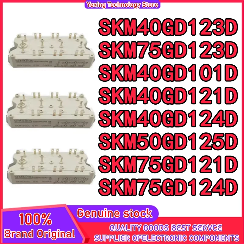 

SKM40GD101D SKM40GD121D SKM40GD123D SKM40GD124D SKM50GD125D SKM75GD121D SKM75GD123D SKM75GD124D MODULE in stock