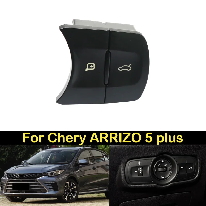 

For Chery Arrizo 5 plus trunk switch mirror folding switch