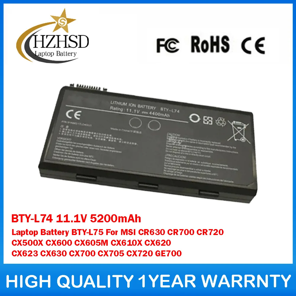

BTY-L74 11,1 В 5200 мАч Аккумулятор для ноутбука BTY-L75 для MSI CR630 CR700 CR720 CX500X CX600 CX605M CX610X CX620 CX623 CX630 CX700 CX705