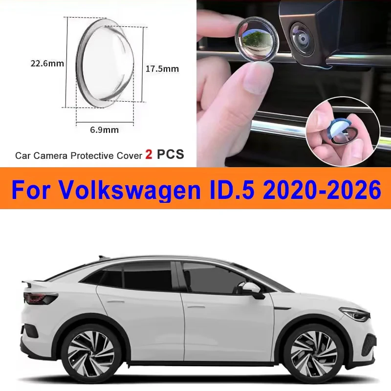 2Pcs For Volkswagen ID.5 2020-2026 PC Lens Protector Stickers 360 Reverse Image Car Camera Cover Anti-Scratch