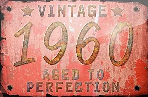 SIGNCHAT Metal Sign Vintage Year 1960, Born/Made Metal tin Sign 30x40 cm or 12x16 inches sign