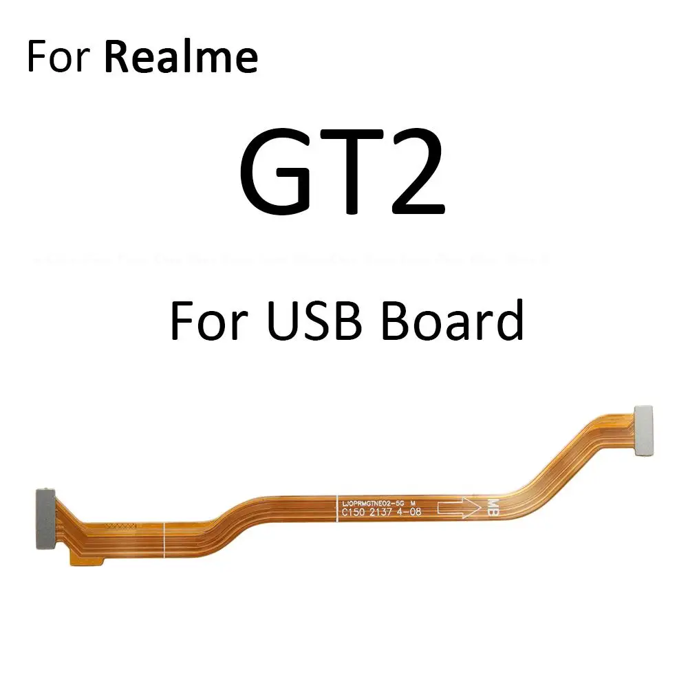 Main Board Motherboard Connection Flex Cable For OPPO Realme GT2 GT Master Neo 2 2T 3T 5G