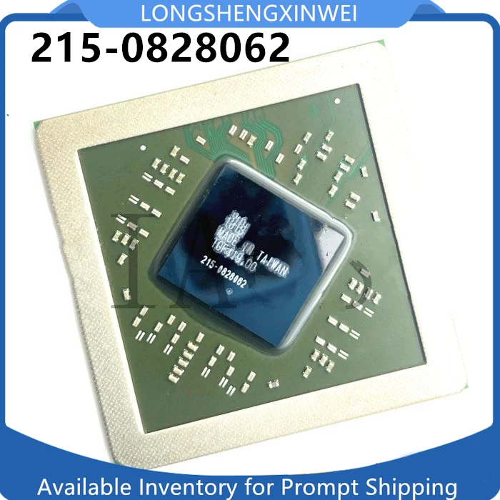 

1PCS New Original 215-0828062 215-0828047 215-0798000 215-0798002 BGA IC Chip in Stock