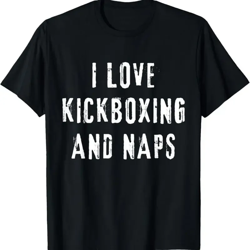 I Love Kickboxing And Naps Funny Saying for Mom T Shirt