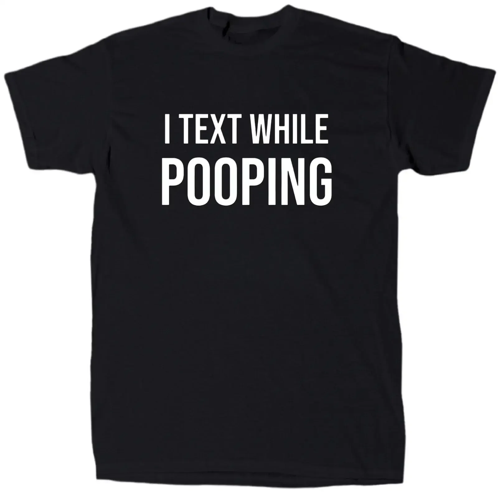 I Text While Pooping Men s Funny T Shirt Cotton  vintage Washed homme Soft Versatile Casual streetwear Comfortable Stretched