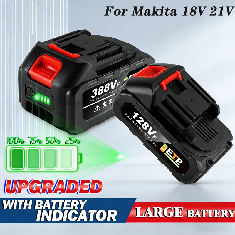 

For Makita 18V 21V Rechargeable Power Tools 128vf 388VF 928VF Large Capacity Rechargeable Lithium Ion Battery