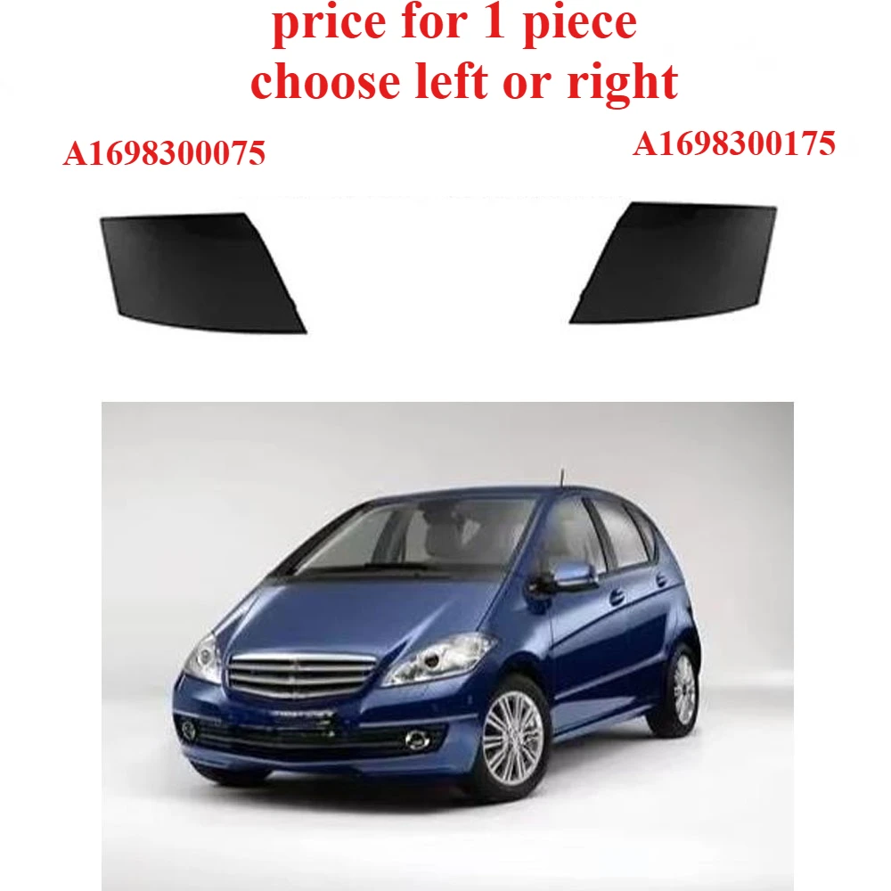 Front Water Drain Frame for W169 A Class Cover A1698300075 A1698300175 Only 1 Piece Shell Chooos Left or Right