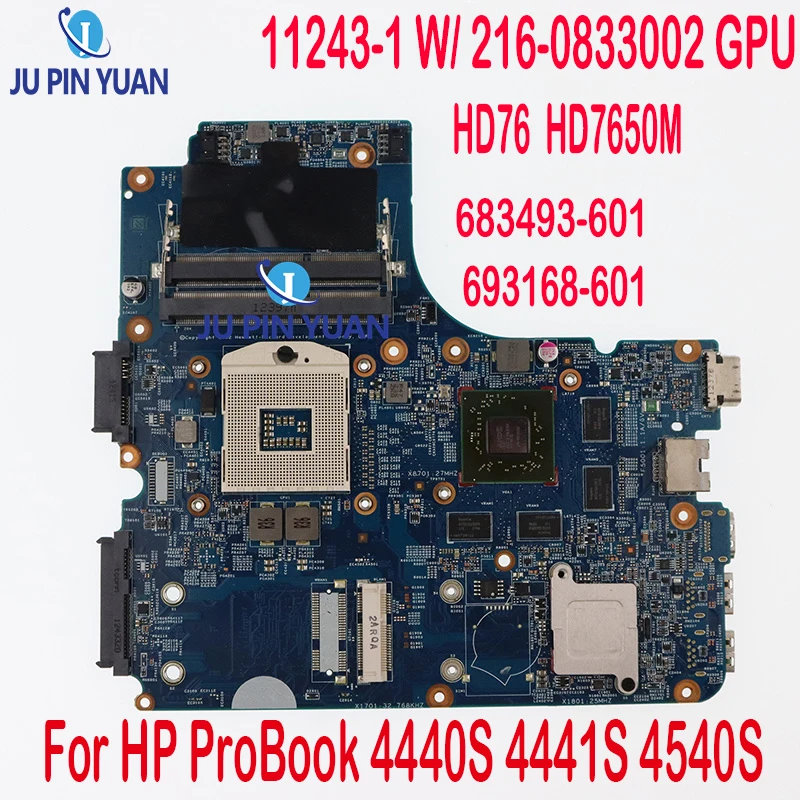 683493-001 683493-601 693168-601 для HP ProBook 4440S 4441S 4740S 4540S материнская плата 11243-1 HM76 HD7650M 1 ГБ 100% протестирована