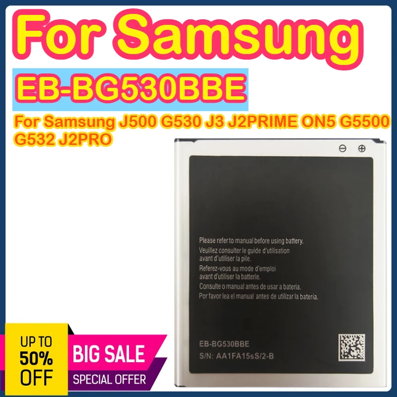 EB-BG530BBE 2600mAh 3.8V For Samsung Galaxy Grand Prime J2 Prime G530 G531 J500 J3 2016 J320 G550 EB BG530BBE