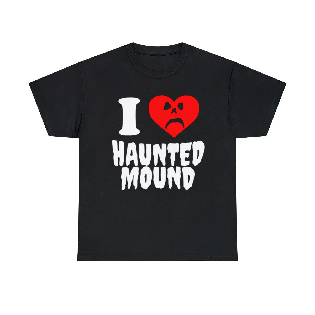 I Love Haunted Mound Tee Shirt Sematary T-Shirt