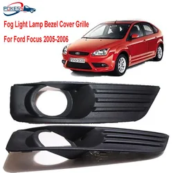 POkESS 1Pair Front Bumper Fog Light Lamp Bezel Cover Grille For Ford Focus 2005 2006 Car accessories