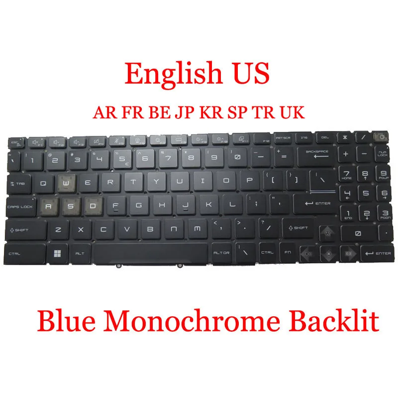 UK US Blue Monochrome Backlit Keyboard For MSI Cyborg 15 A12U A12UDX A12VE A12VF A13UDX A13V A13VE A13VF MS-15K1 FR JP SP KR TR