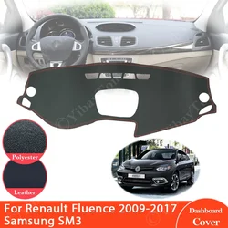 For Renault Fluence 2009 ~ 2017 Samsung SM3 Anti-Slip Leather Mat Dashboard Cover Pad Sunshade Dashmat Car Accessories 2012 2016