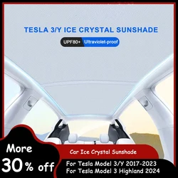 For Tesla Model 3 Y 2017-2024 New Model 3 Highland Upgrade Ice Cloth Buckle Sunshades Glass Roof Front Rear Sunroof Skylight