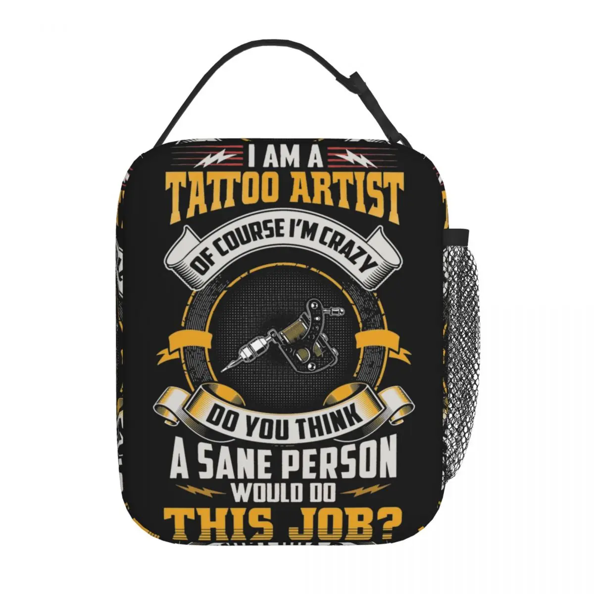 Insane Tattooist Tattoo Artist Insulated Lunch Bag Tattooer Food Box Reusable Cooler Thermal Lunch Box for Work